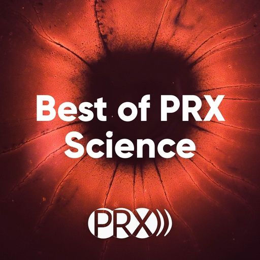 Cover art for podcast Science Podcasts from PRX