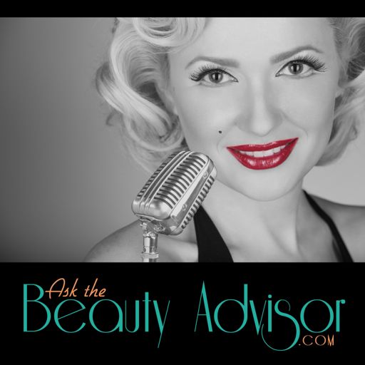 Cover art for podcast Ask The Beauty Advisor's Podcast