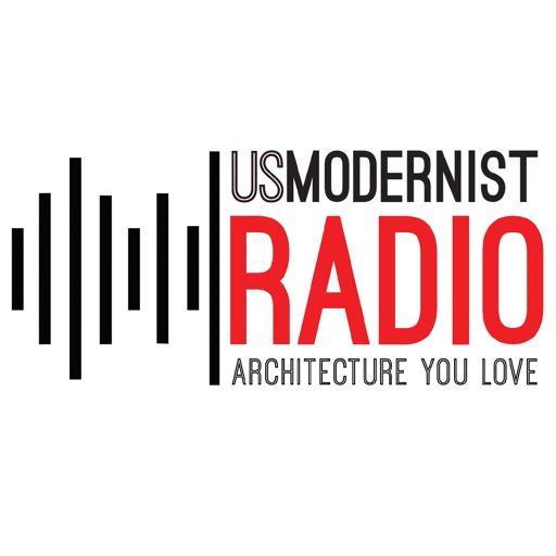 Cover art for podcast US Modernist Radio - Architecture You Love