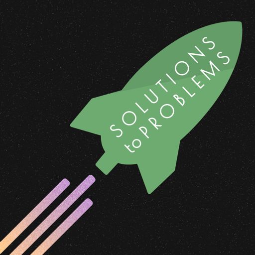 Cover art for podcast Solutions to Problems