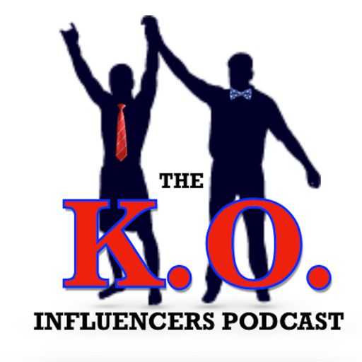 Cover art for podcast The K.O. Influencers Podcast