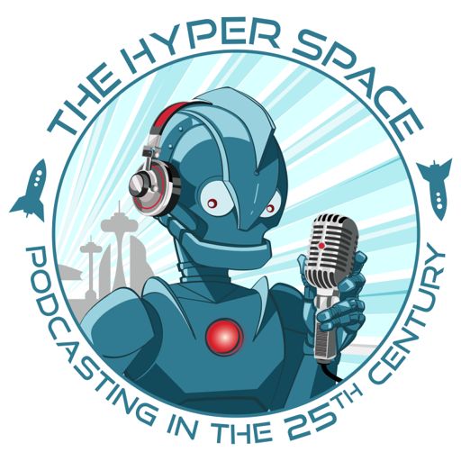 Cover art for podcast The Hyper Space: Podcasting in the 25th Century