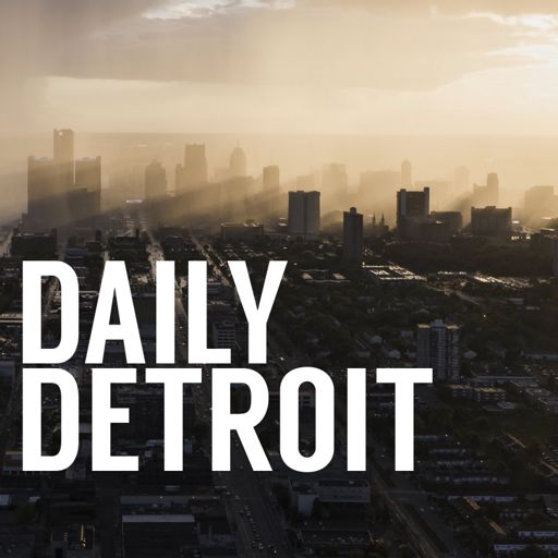 Cover art for podcast Daily Detroit