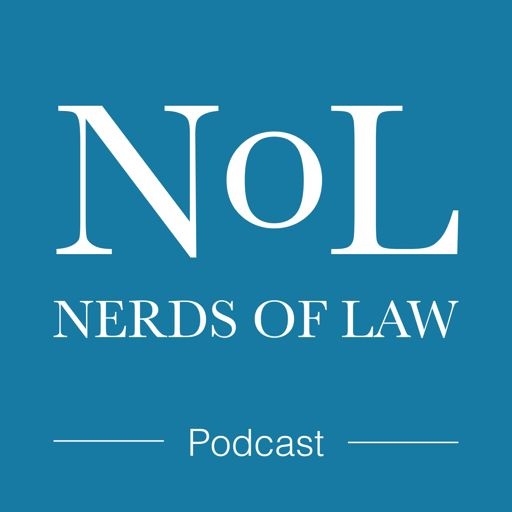 Cover art for podcast Nerds of Law Podcast