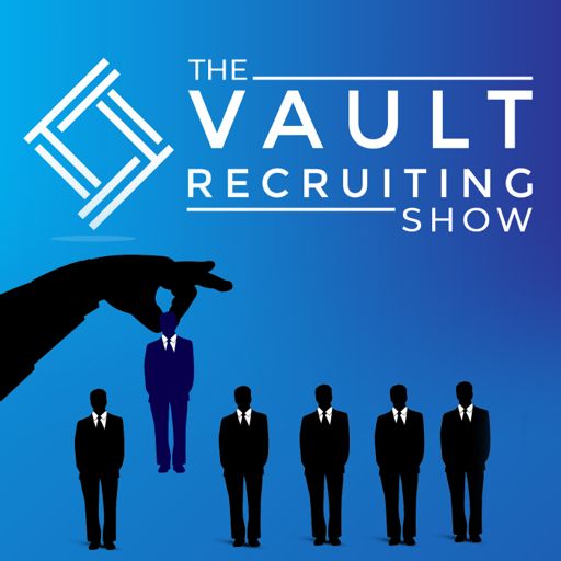 Cover art for podcast The Vault Recruiting Show