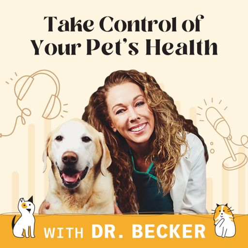 Cover art for podcast Take Control of Your Pet's Health with Dr. Becker