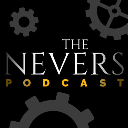 Cover art for podcast The Nevers Podcast