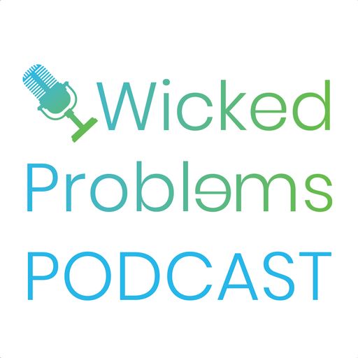 Cover art for podcast Wicked Problems Podcast