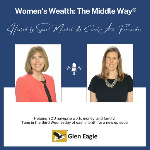 Cover art for podcast Women's Wealth: The Middle Way®
