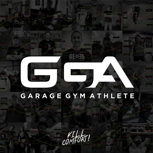 Cover art for podcast Garage Gym Athlete
