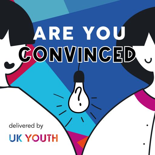 Cover art for podcast Are You Convinced?