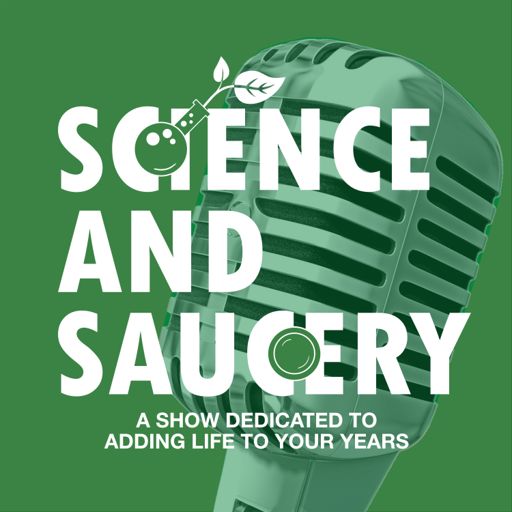 Cover art for podcast Science and Saucery
