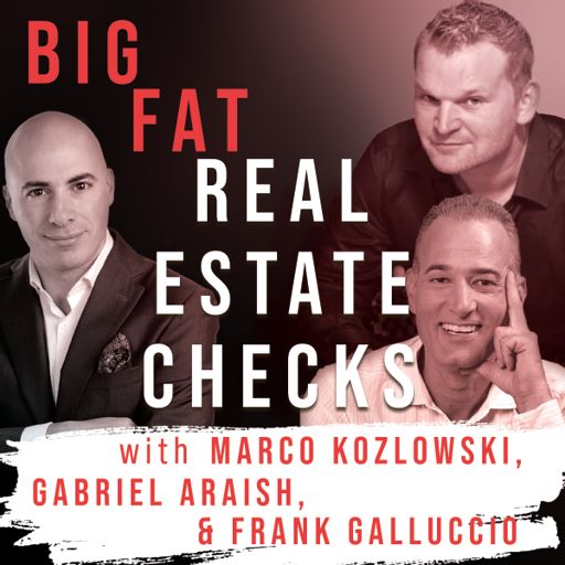 Cover art for podcast Big Fat Real Estate Checks