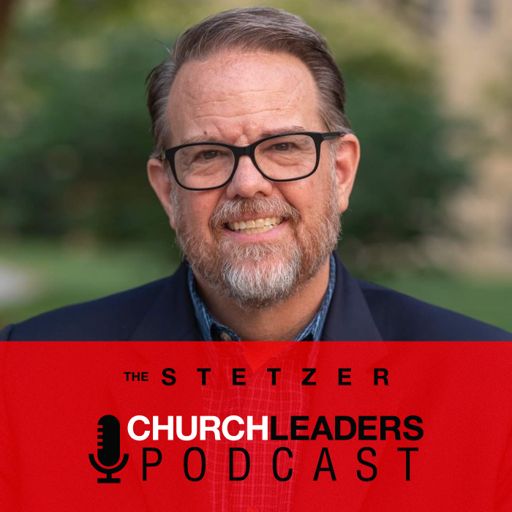 Cover art for podcast The Stetzer ChurchLeaders Podcast