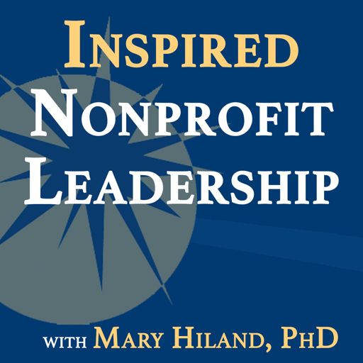 Cover art for podcast Inspired Nonprofit Leadership