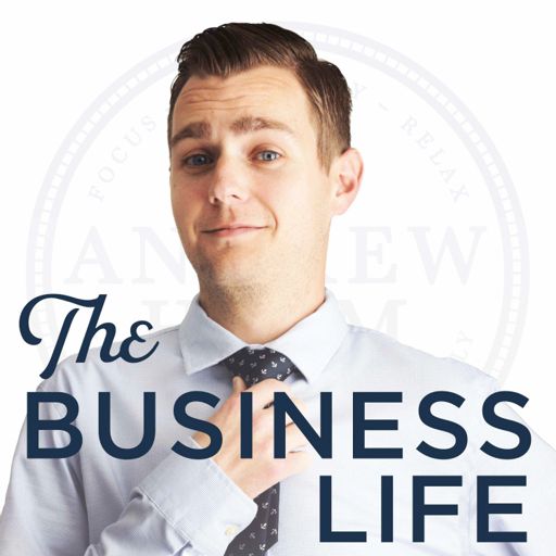 Cover art for podcast The Business Life: Where success is a lifestyle, not a measurement.