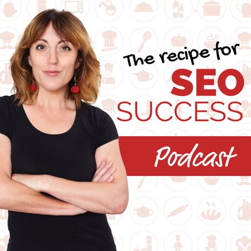 Cover art for podcast The Recipe For SEO Success Show