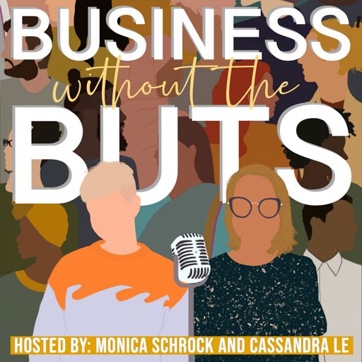 Cover art for podcast Business Without The Buts