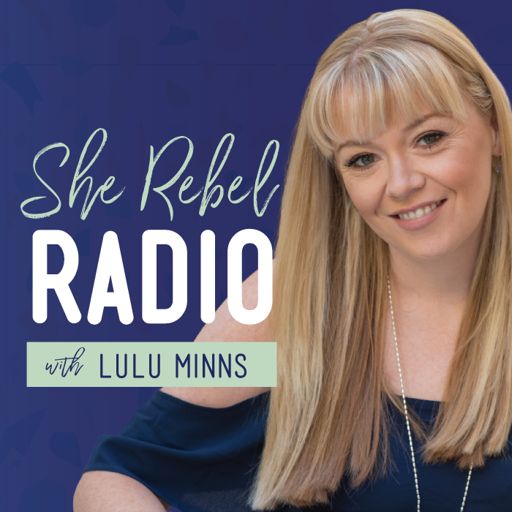 Cover art for podcast She Rebel Radio
