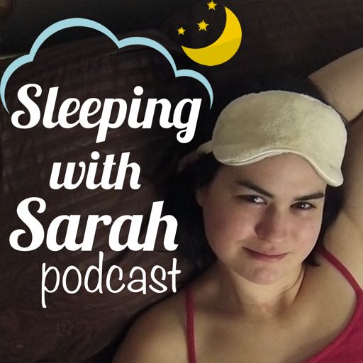 Cover art for podcast Sleeping with Sarah