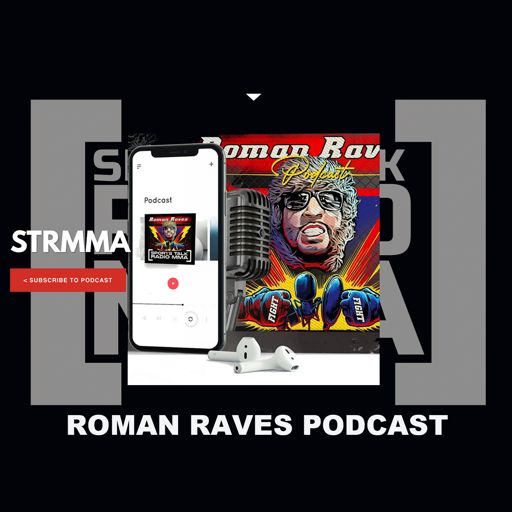 Cover art for podcast UFC News - Roman Raves Podcast