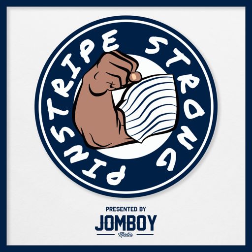 Cover art for podcast Pinstripe Strong - Yankees Podcast Presented by Jomboy Media