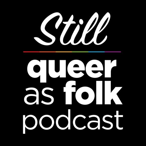 Cover art for podcast Still Queer as Folk