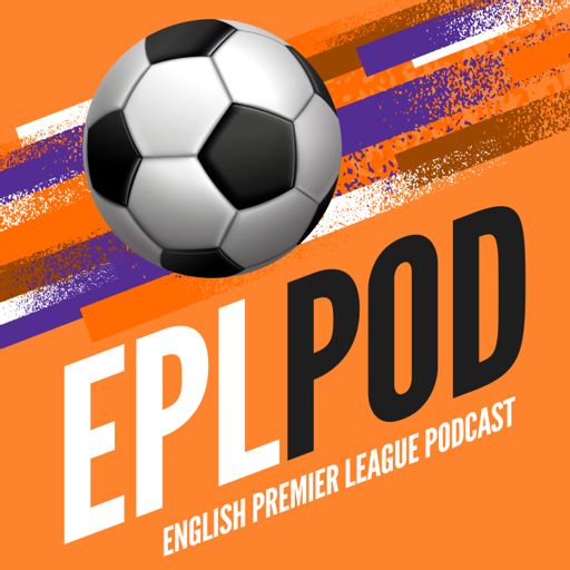 Cover art for podcast English Premier League podcast: EPLpod