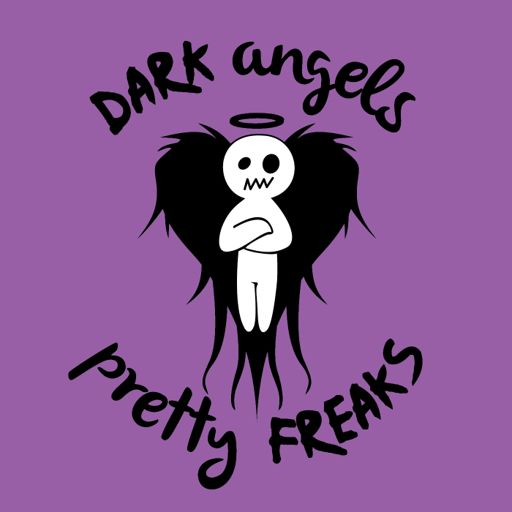 Cover art for podcast Dark Angels and Pretty Freaks podcast
