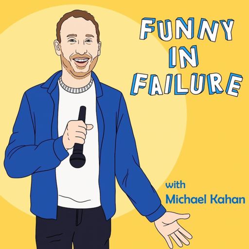 Cover art for podcast Funny In Failure