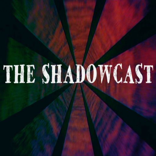 Cover art for podcast The Shadowcast