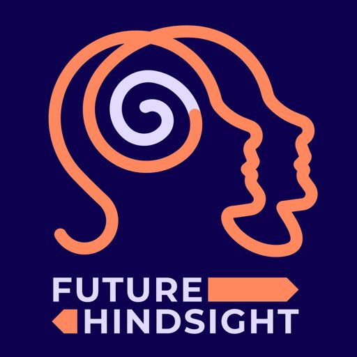 Cover art for podcast Future Hindsight