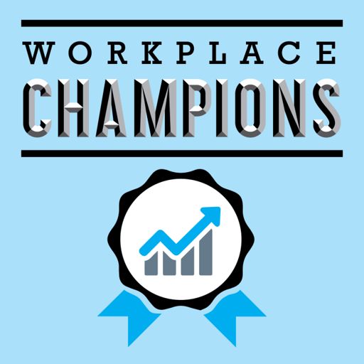 Cover art for podcast Workplace Champions