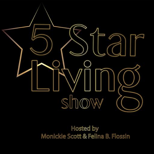 Cover art for podcast 5 Star Living Show Podcast