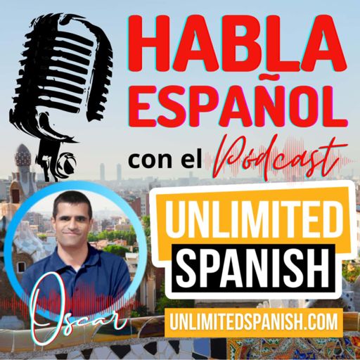 Cover art for podcast Unlimited Spanish podcast with Oscar