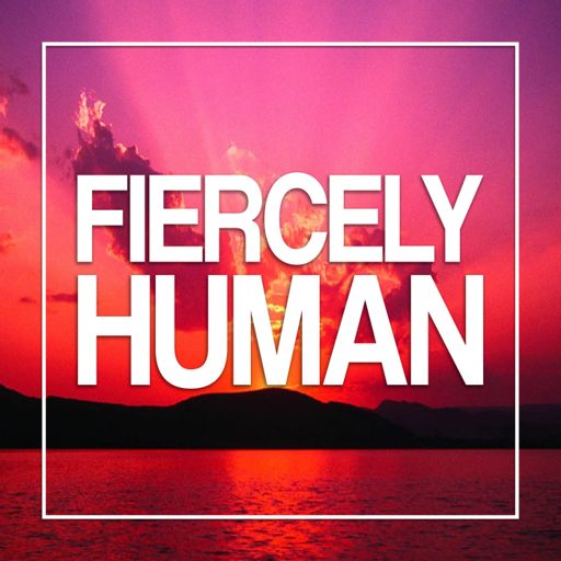 Cover art for podcast Fiercely Human