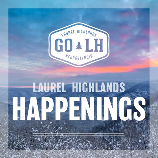 Cover art for podcast Laurel Highlands Happenings