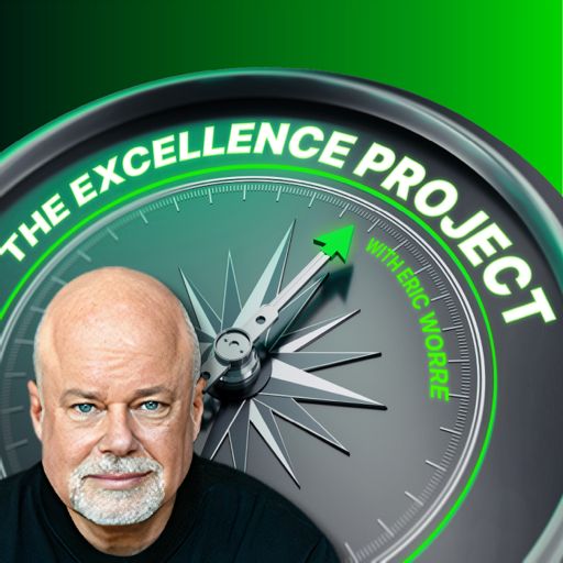 Cover art for podcast The Excellence Project with Eric Worre