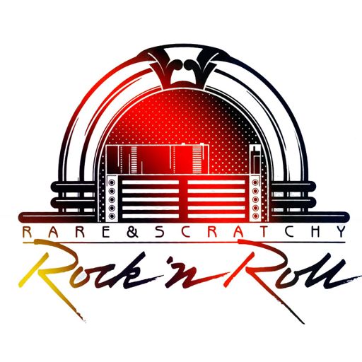 Cover art for podcast Rare & Scratchy Rock 'N Roll Podcast
