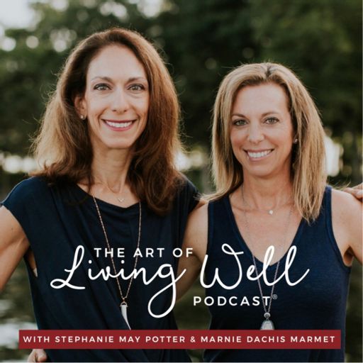 Cover art for podcast The Art of Living Well Podcast®