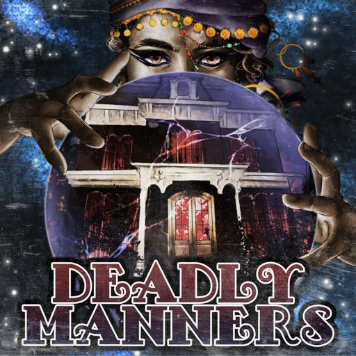 Cover art for podcast Deadly Manners