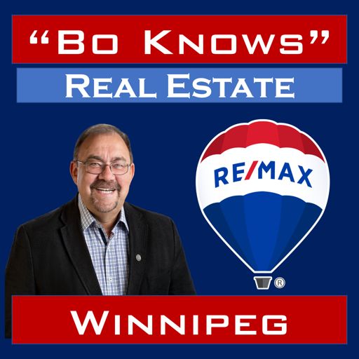Cover art for podcast Bo Knows Real Estate - Winnipeg's Real Estate Podcast