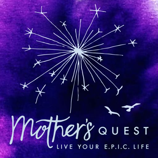 Cover art for podcast Mother's Quest Podcast