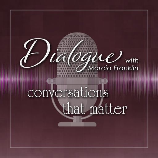 Cover art for podcast Dialogue with Marcia Franklin