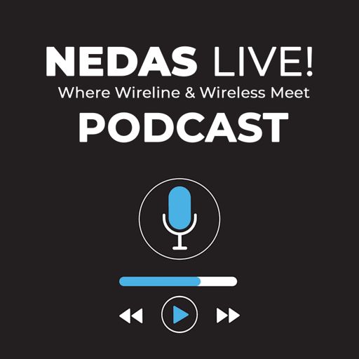 Cover art for podcast NEDAS Live! Where Wireline and Wireless Meet