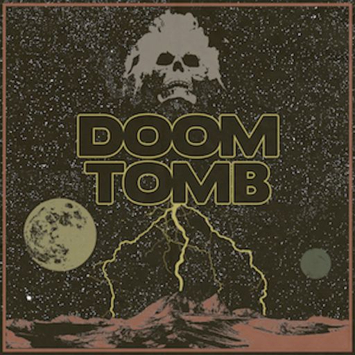 Cover art for podcast Doom Tomb Podcast