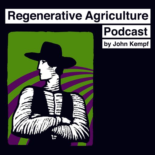 Cover art for podcast Regenerative Agriculture Podcast