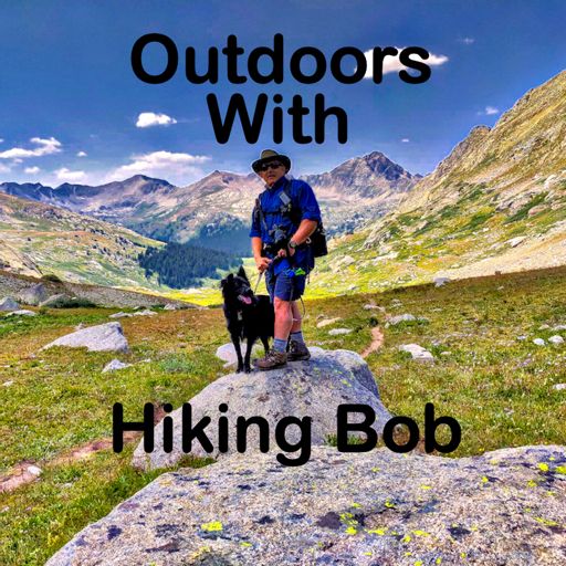 Cover art for podcast Outdoors with Hiking Bob