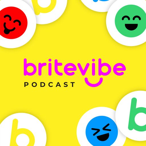 Cover art for podcast BriteVibe Podcast: Live Brite, Live Bold, and Share BriteVibes