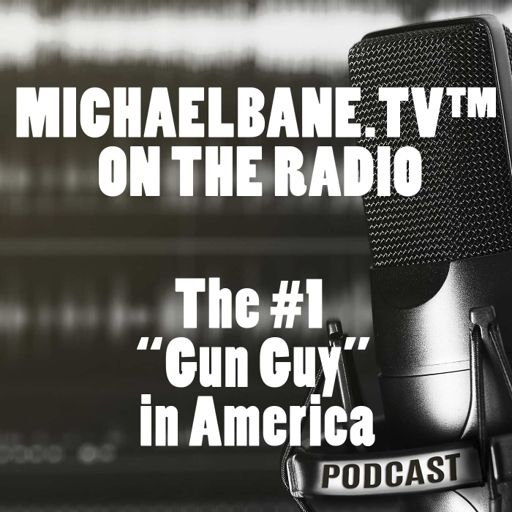 Cover art for podcast MICHAELBANE.TV™ ON THE RADIO!
